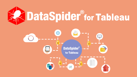 DataSpider® for Tableau